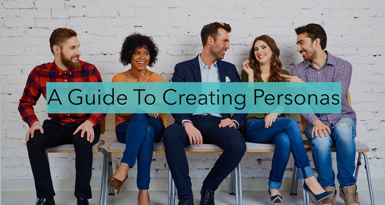 Creating Audience Personas in Four Quick Steps