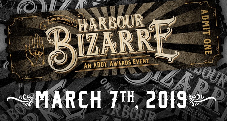 Harbour Bizarre- An ADDY Awards Event March 7 2019