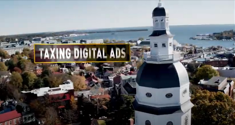 Maryland Coalition Creates Campaign to “Nix a Pioneering Tax on Digital Ads,” reports The Washington Post. 