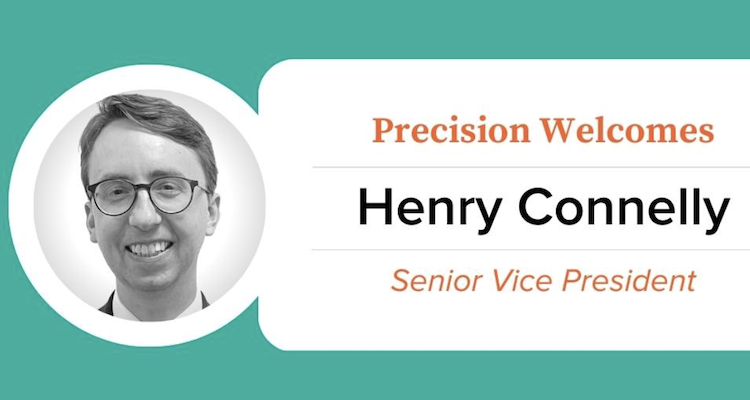 Henry Connelly, most recently Communications Director for Speaker Nancy Pelosi, joins Precision Strategies as Senior Vice President