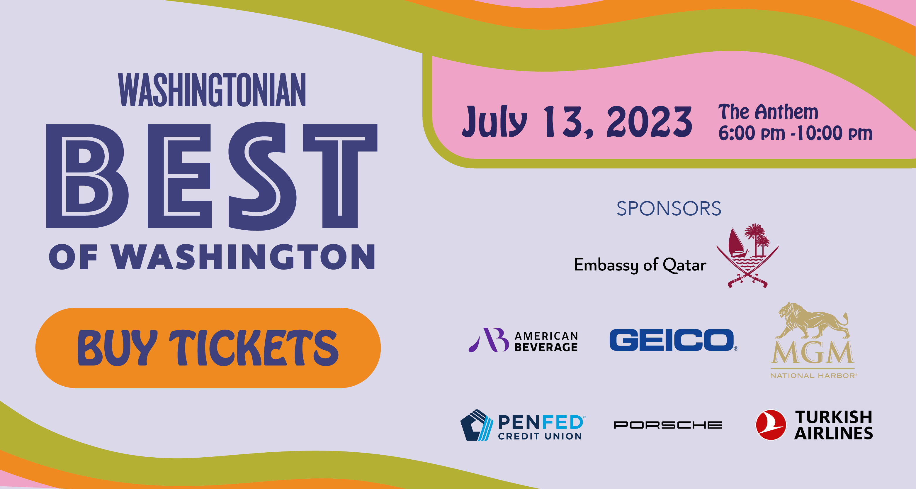 Capitol Communicator reports that Washingtonian magazine will hold its Best of Washington event on July 13, 2023.